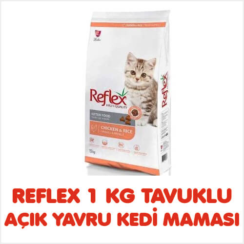 REFLEX 1 KG TAVUKLU AÇIK YAVRU KEDİ MAMASI